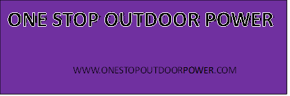 ONE STOP OUTDOOR POWER